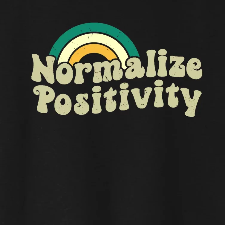 Normalize Positivity Rainbow Funny Vintage Women's Crop Top Tee