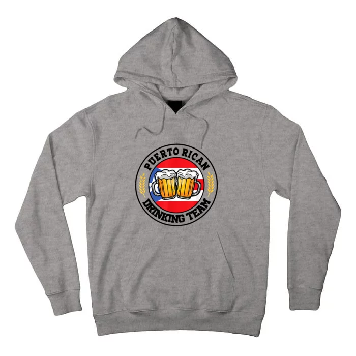 National Puerto Rican Day Puerto Rican Drinking Team Tall Hoodie