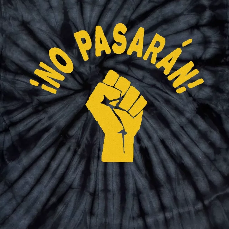 No Pasaran Raised Fist Tie-Dye T-Shirt