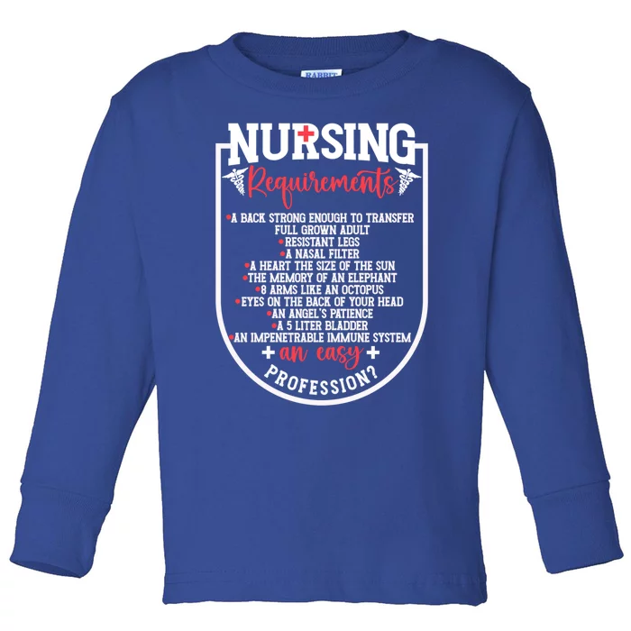 Nursing Profession Requirets Nurse Medical Student Gift Toddler Long Sleeve Shirt