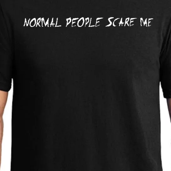 Normal People Scare Me Pajama Set