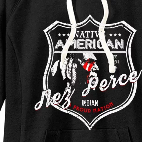 Nez Perce Tribe Native American Indian Strong Pride Badge Cool Gift Women's Fleece Hoodie