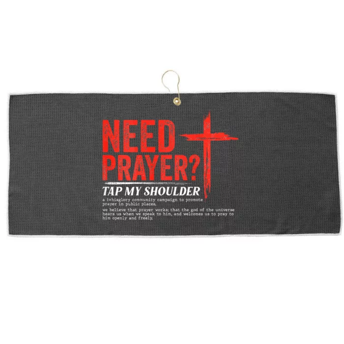 Need Prayer Tap My Shoulder Large Microfiber Waffle Golf Towel