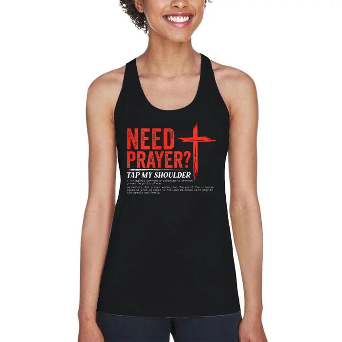 Need Prayer Tap My Shoulder Women's Racerback Tank