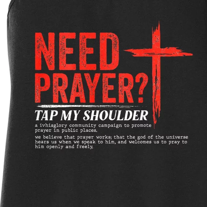 Need Prayer Tap My Shoulder Women's Racerback Tank