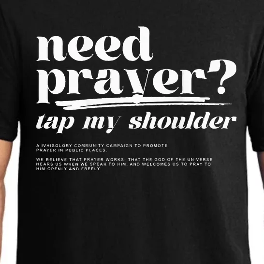 Need Prayer Tap My Shoulder Pajama Set