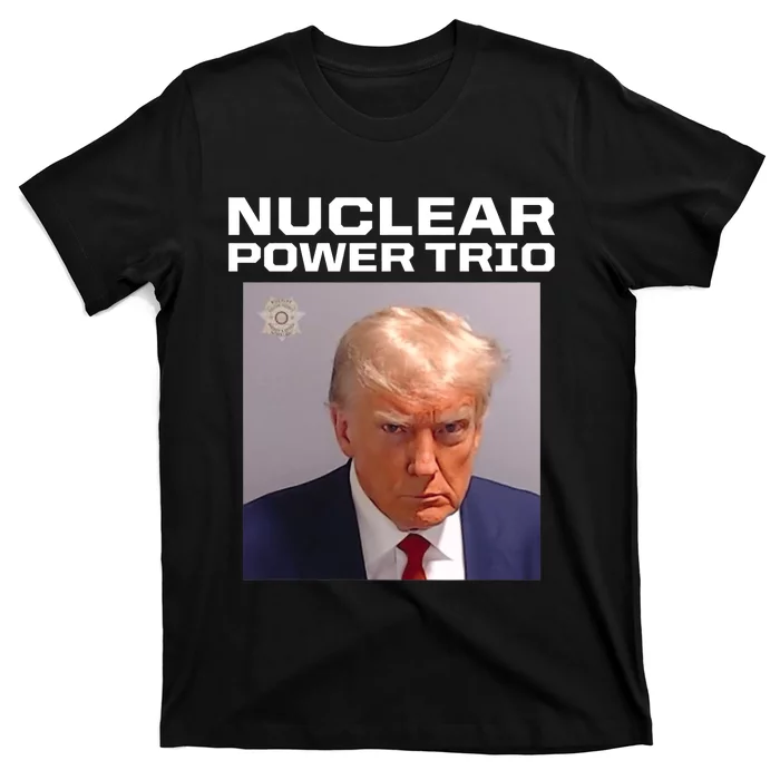 Nuclear Power Trio Criminally Great Riffs Trump Mug Shot T-Shirt