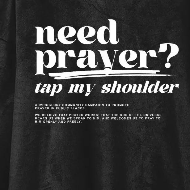 Need Prayer Tap My Shoulder Hooded Wearable Blanket