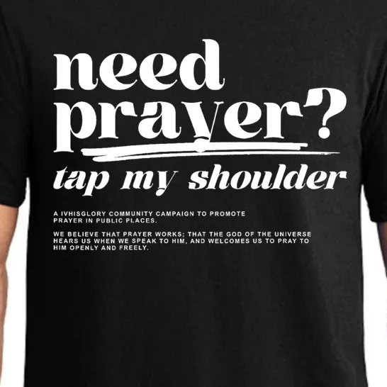 Need Prayer Tap My Shoulder Pajama Set