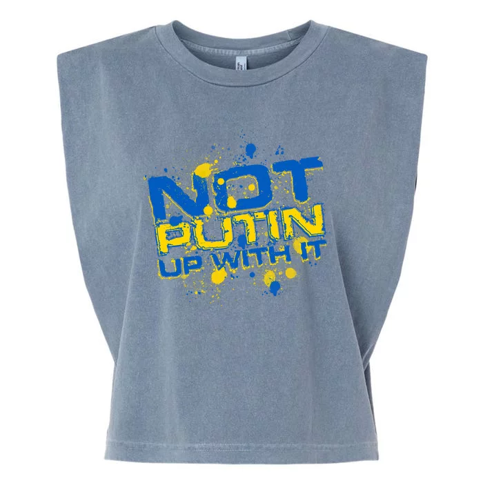 Not Putin Up With It Ukraine Garment-Dyed Women's Muscle Tee