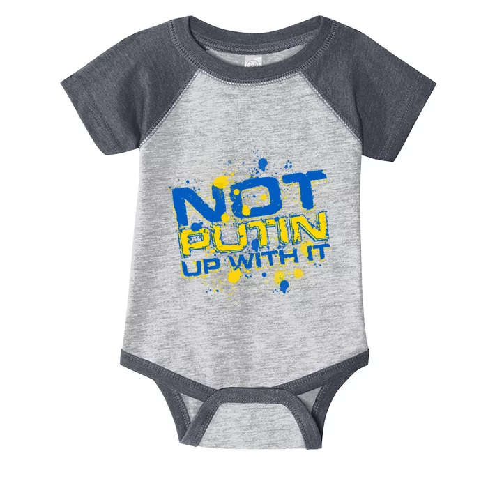 Not Putin Up With It Ukraine Infant Baby Jersey Bodysuit