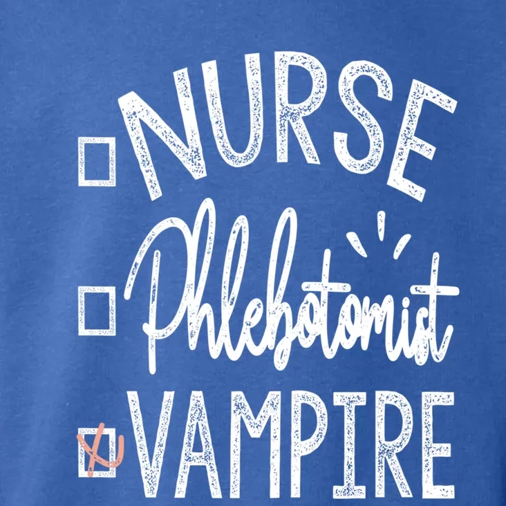 Nurse Phlebotomist Vampire Funny Phlebotomist Gift Toddler Hoodie