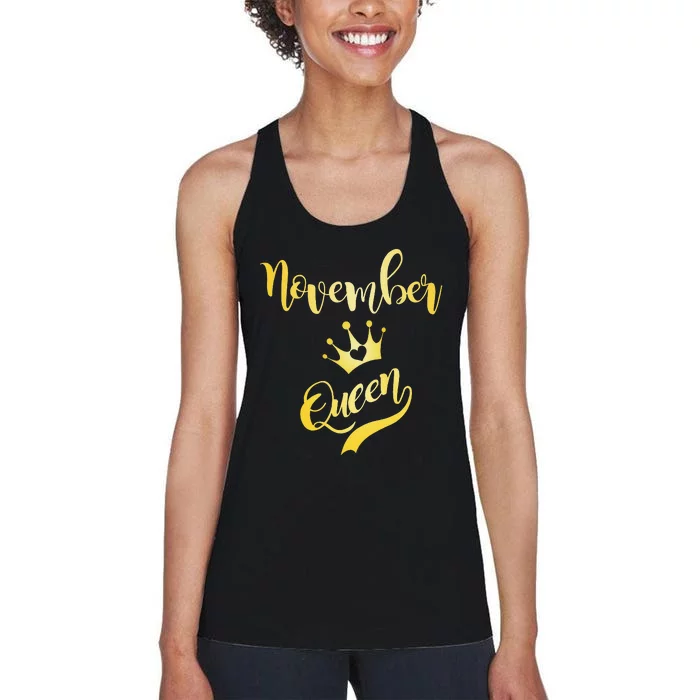 November Queen Birthday Birth Month Beautiful Queen Women's Racerback Tank