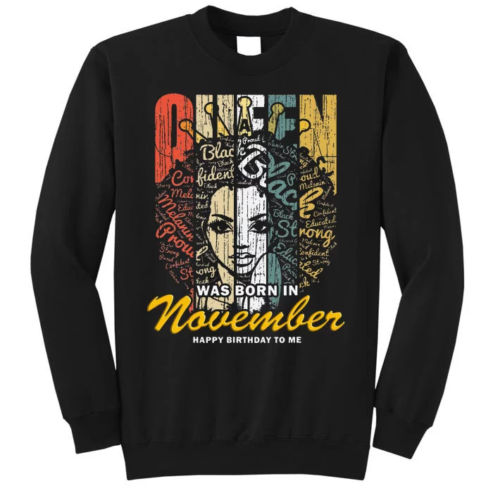 November Queen for Wo Zodiac Sagittarius Scorpio Tall Sweatshirt