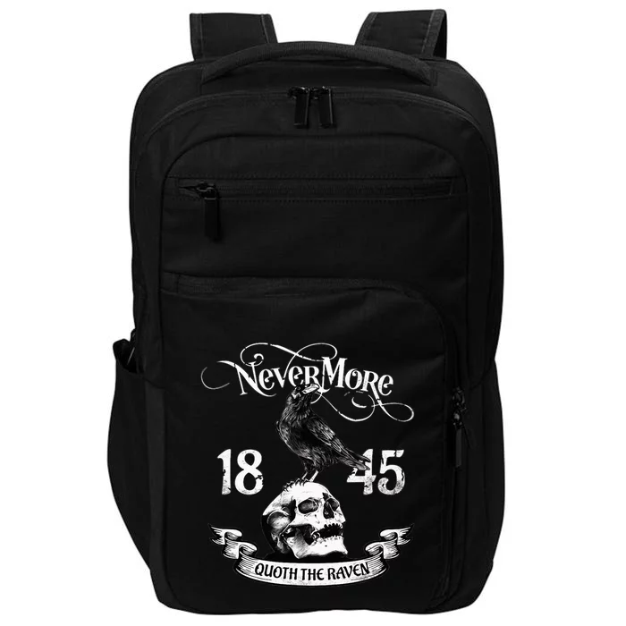 N.E.V.E.R.M.O.R.E Quote The Raven Edgar Allan Poe Impact Tech Backpack