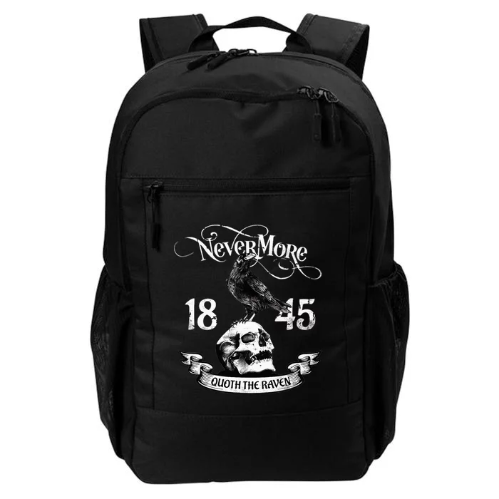 N.E.V.E.R.M.O.R.E Quote The Raven Edgar Allan Poe Daily Commute Backpack