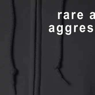 Neilmcneil Rare And Aggressive Full Zip Hoodie