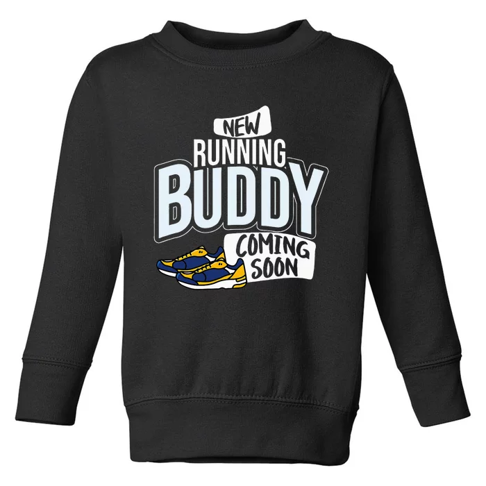 New Running Buddy Coming Soon Baby Toddler Sweatshirt