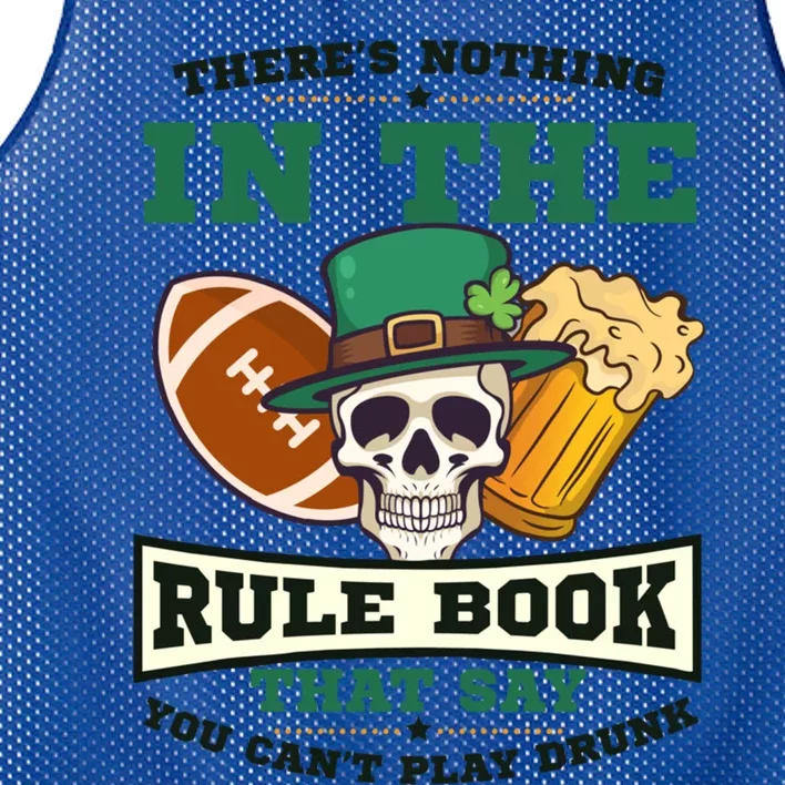 Nothing Rule Book Play Drunk Design St Patricks Football Gift Mesh Reversible Basketball Jersey Tank