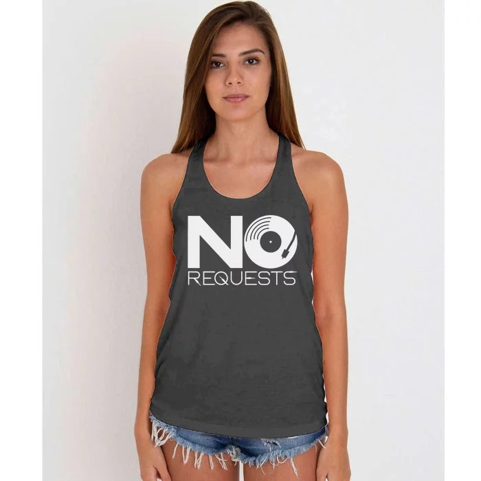 No Requests DJ Cool DJ Gear Music DJ Women's Knotted Racerback Tank