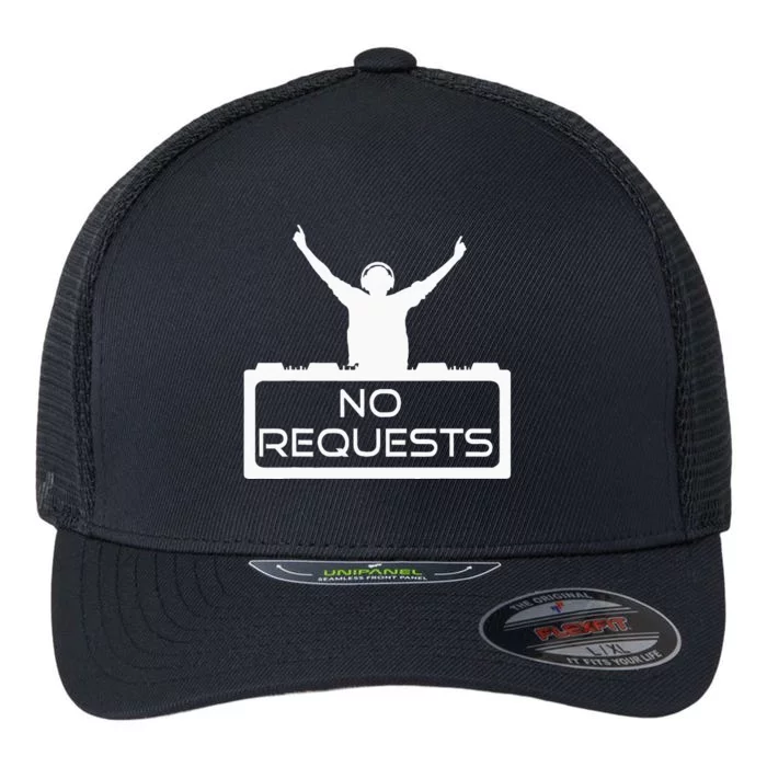 No Requests DJ Cool DJ Gear Music DJ S Deejay Flexfit Unipanel Trucker Cap