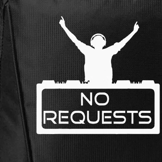 No Requests DJ Cool DJ Gear Music DJ S Deejay City Backpack