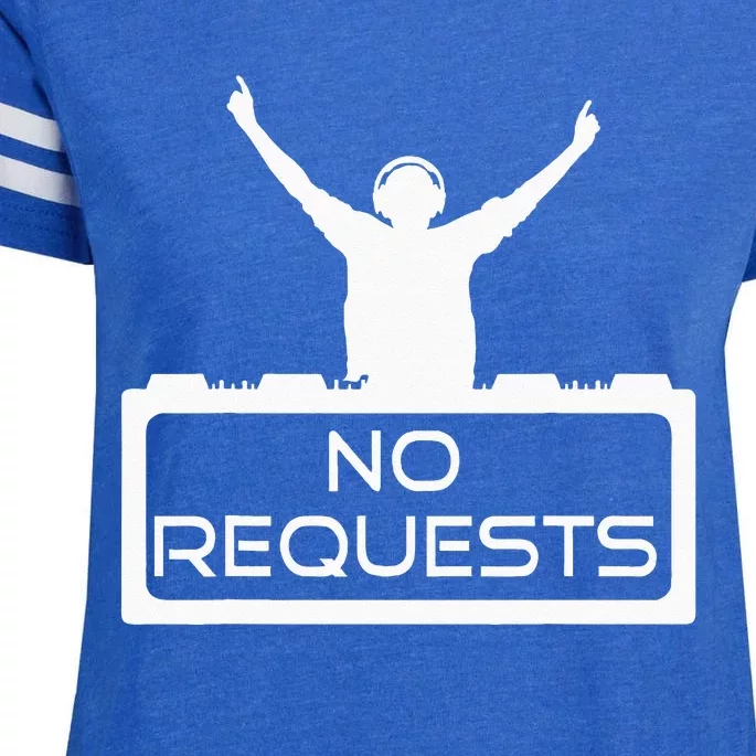 No Requests DJ Cool DJ Gear Music DJ S Deejay Enza Ladies Jersey Football T-Shirt