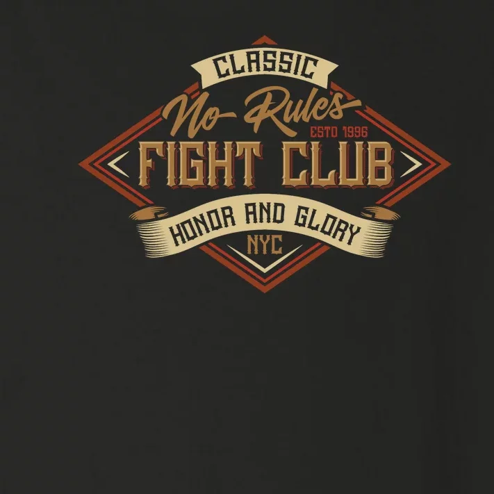 No Rules Fight Club Toddler Long Sleeve Shirt