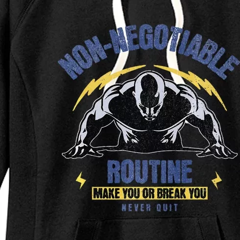 Nonnegotiable Routine Fitness Tees With Sayingsgym Tees Premium Women's Fleece Hoodie