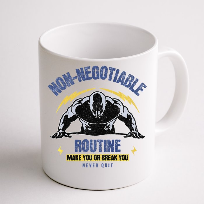 Nonnegotiable Routine Fitness Tees With Sayingsgym Tees Premium Front & Back Coffee Mug