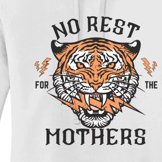 No Rest For The Mothers Badass Mama Women's Pullover Hoodie