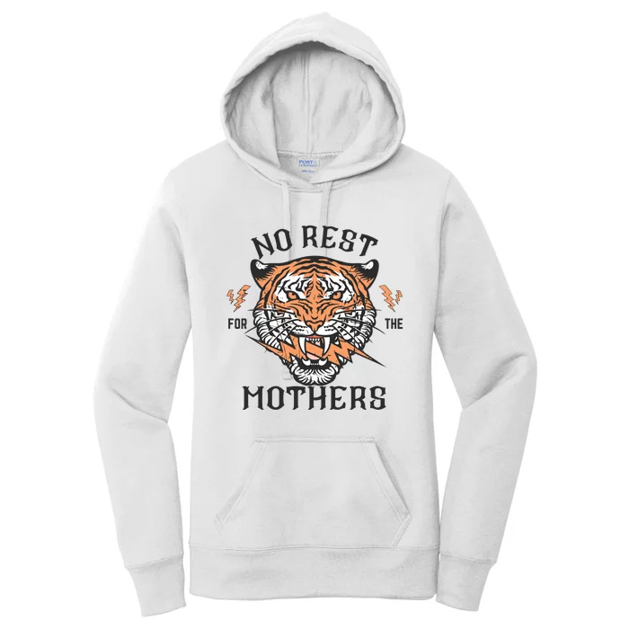 No Rest For The Mothers Badass Mama Women's Pullover Hoodie