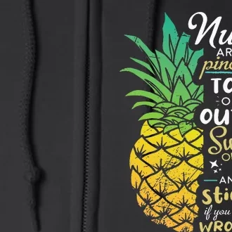 Nurse RN Gift Nurses are Like Pineapples Full Zip Hoodie