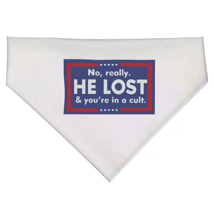 No Really He Lost And Youre In A Cult USA-Made Doggie Bandana