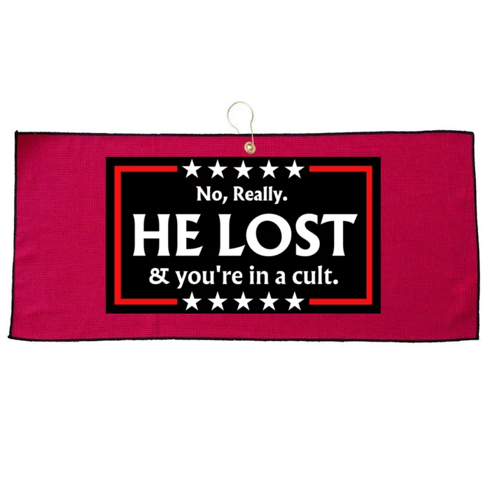 No Really He Lost & Youre In A Cult. Large Microfiber Waffle Golf Towel