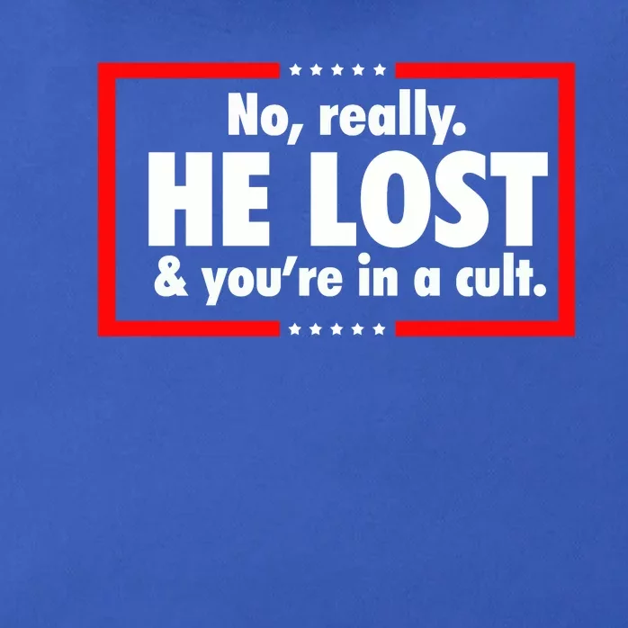 No Really He Lost & You Are In A Cult Zip Tote Bag