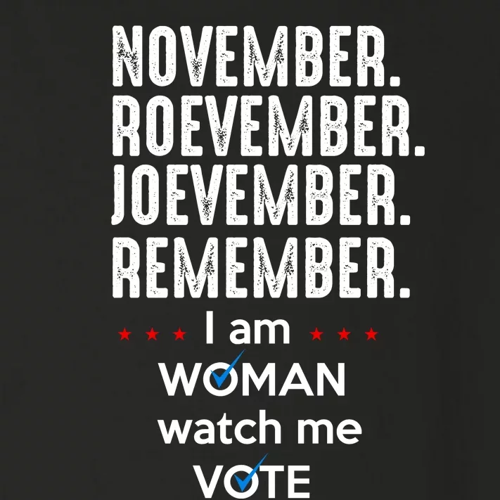 November Roevember Joevember Remember I Am Woman Watch Me Vote Toddler Long Sleeve Shirt