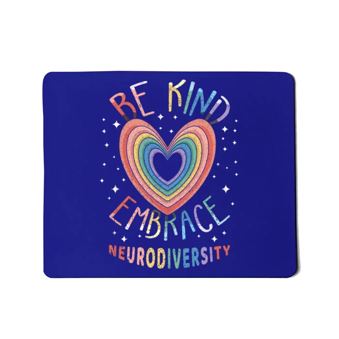 Neurodiversity Rainbow Kind Embrace Autism Awareness Gift Mousepad