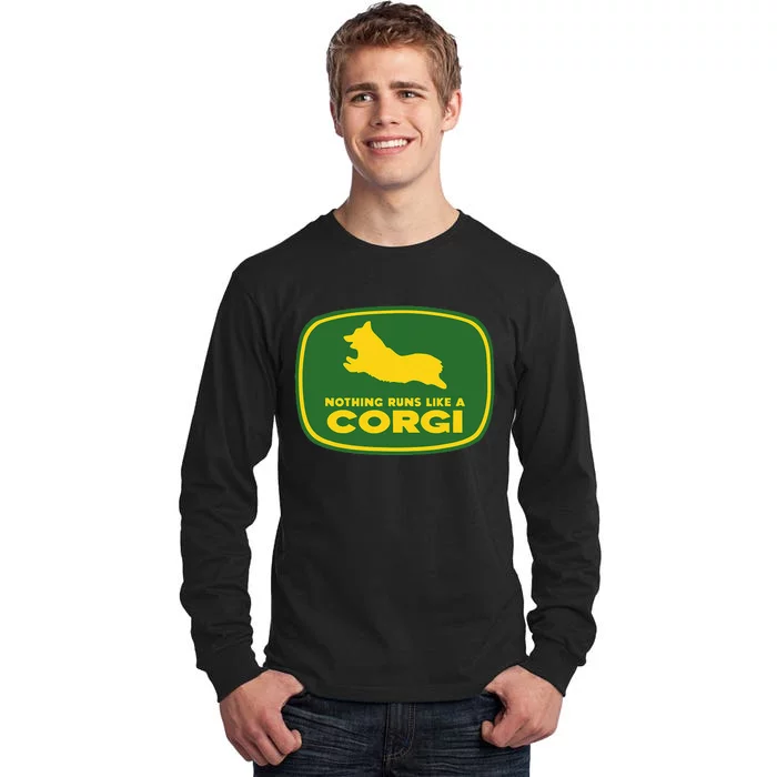 Nothing Runs Like A Corgi Tall Long Sleeve T-Shirt