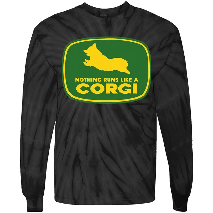 Nothing Runs Like A Corgi Tie-Dye Long Sleeve Shirt