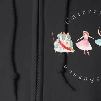 Nutcracker Rat Mouse King Princess Is My Favorite Season Full Zip Hoodie