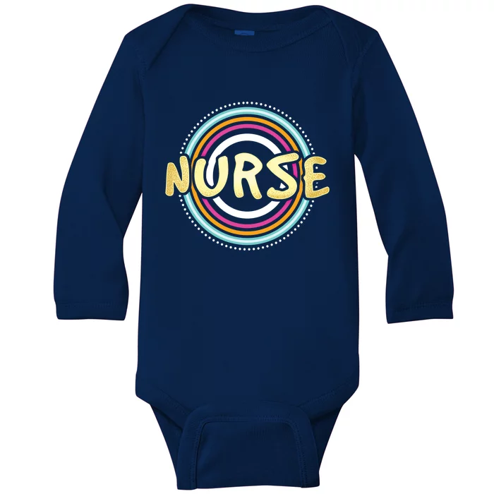 Nurse Rainbow Nursing Care Profession Health Recover Medical Meaningful Gift Baby Long Sleeve Bodysuit