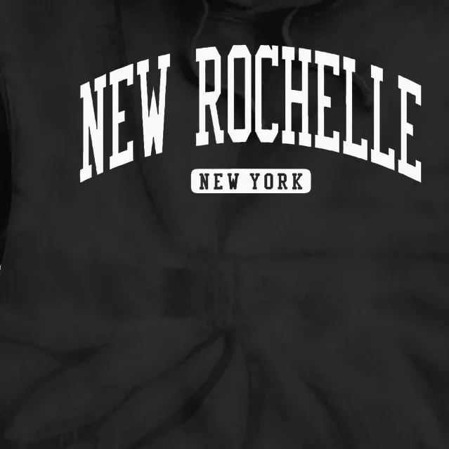 New Rochelle New York Ny College University Style Tie Dye Hoodie