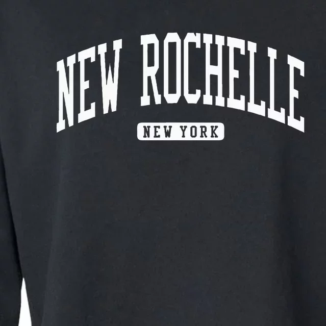 New Rochelle New York Ny College University Style Cropped Pullover Crew