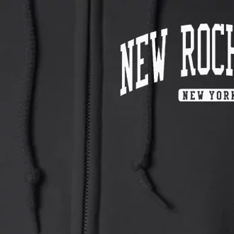 New Rochelle New York Ny College University Style Full Zip Hoodie