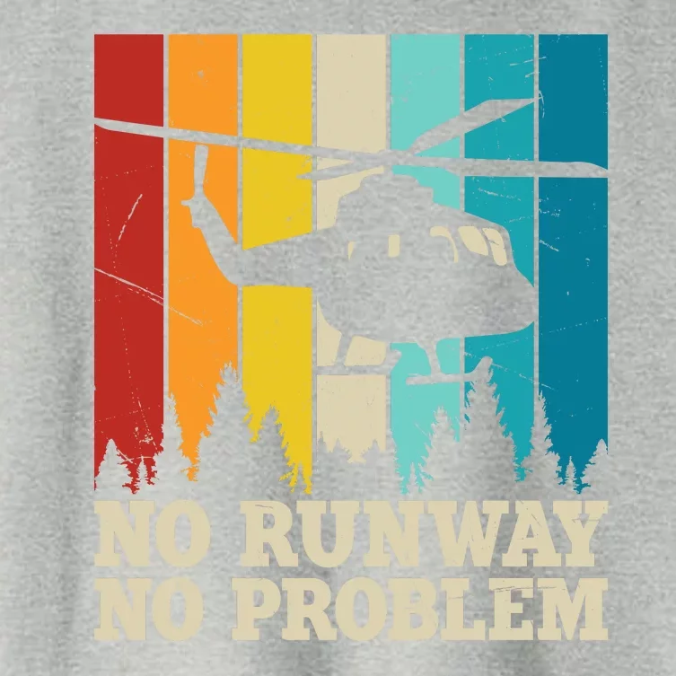 No Runway No Problem Helicopter Pilot Women's Crop Top Tee