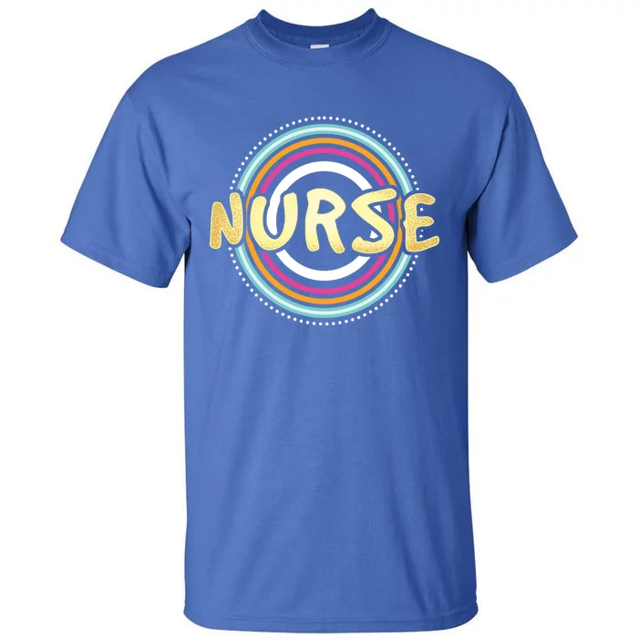 Nurse Rainbow Nursing Care Profession Health Recover Medical Gift Tall T-Shirt