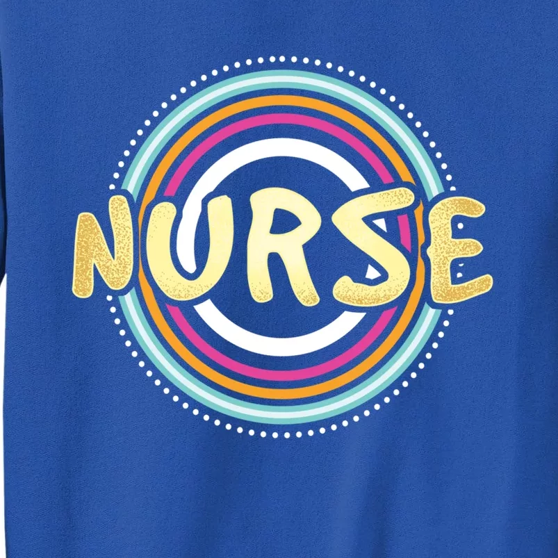 Nurse Rainbow Nursing Care Profession Health Recover Medical Gift Tall Sweatshirt