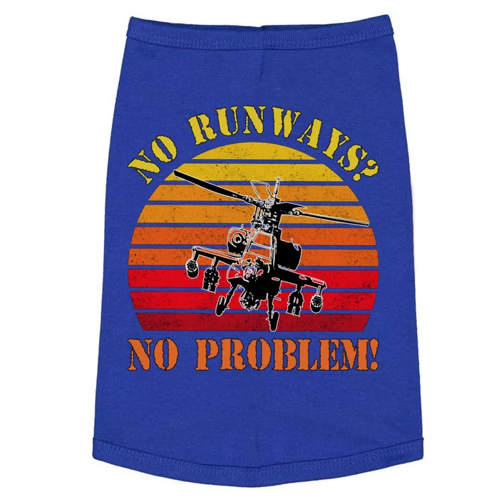 No Runway No Problem Air Force Academy Proud Helicopter Wife Funny Gift Doggie Tank