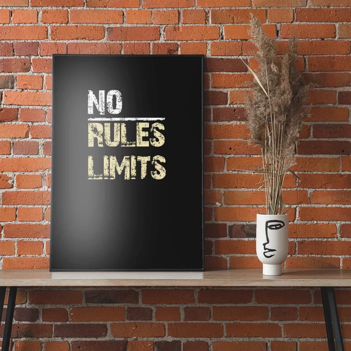 No Rules No Limits Poster